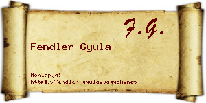Fendler Gyula névjegykártya